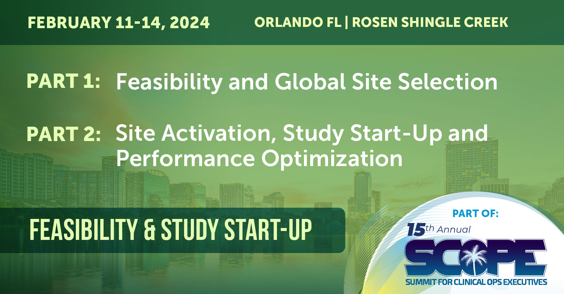 Feasibility & Study StartUp SCOPE Summit February 36, 2025